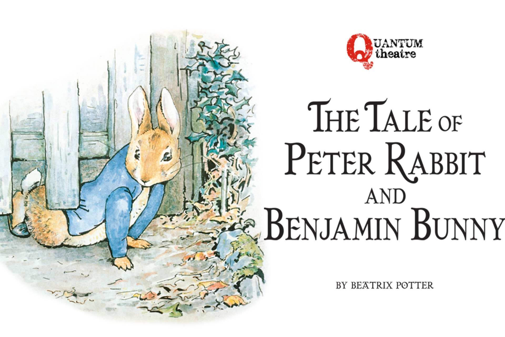 Peter Rabbit & The Tale of Benjamin Bunny | THE CULTURE TRUST LUTON